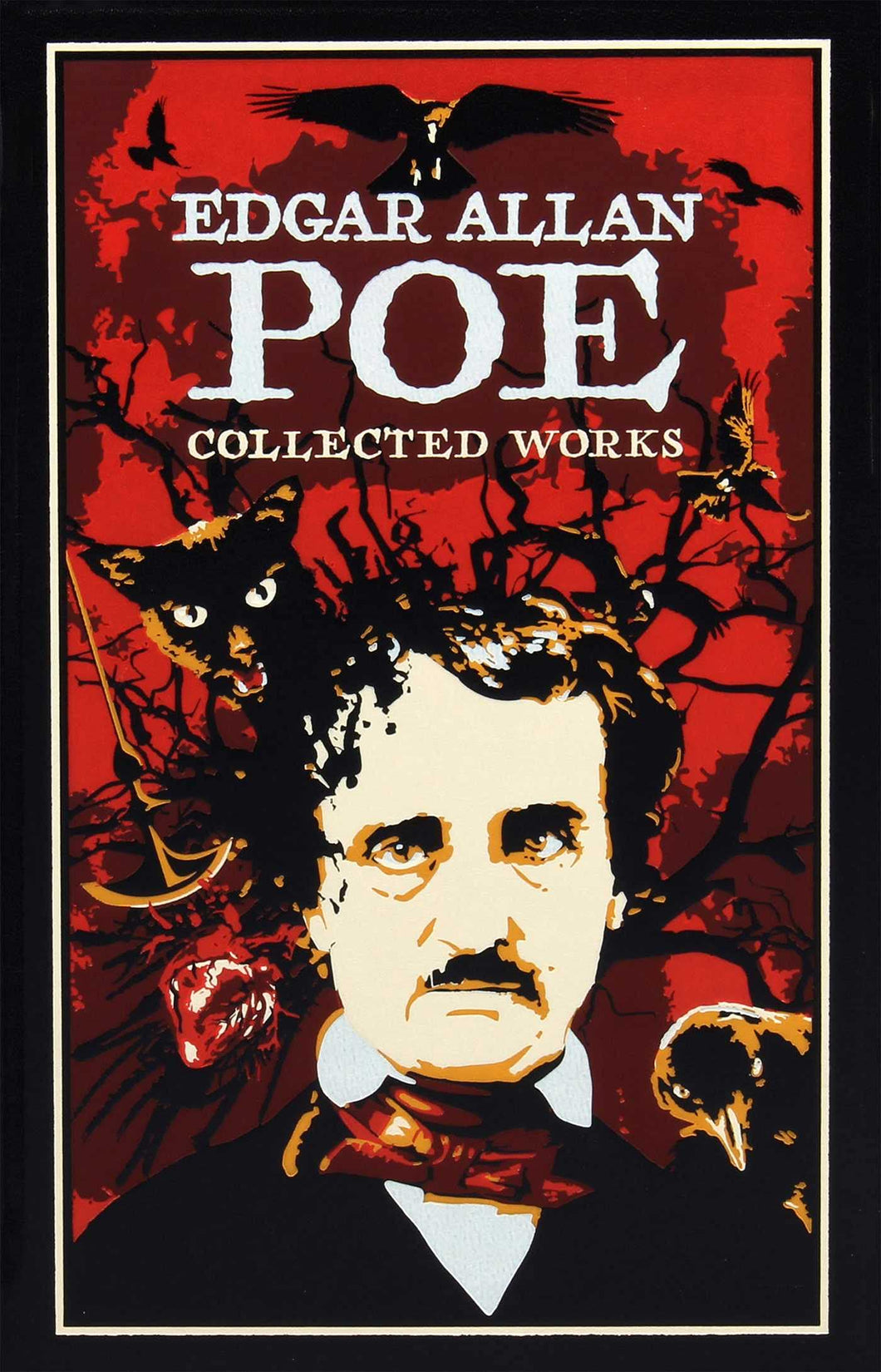 COLLECTED WORKS STORIES AND POEMS - Edgar Allan Poe