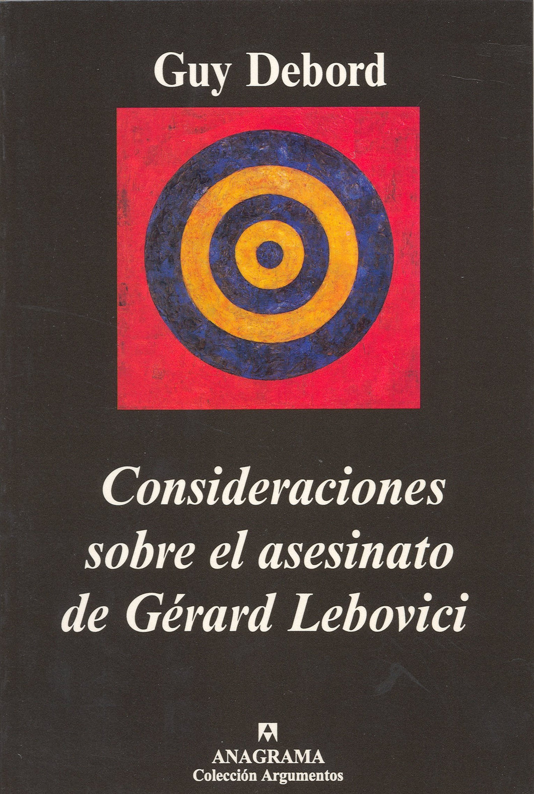 CONSIDERACIONES SOBRE EL ASESINATO DE GÉRARD LEBOVICI - Guy Debord