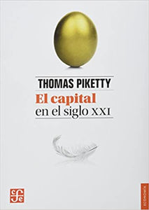 EL CAPITAL EN EL SIGLO XXI - Thomas Piketty