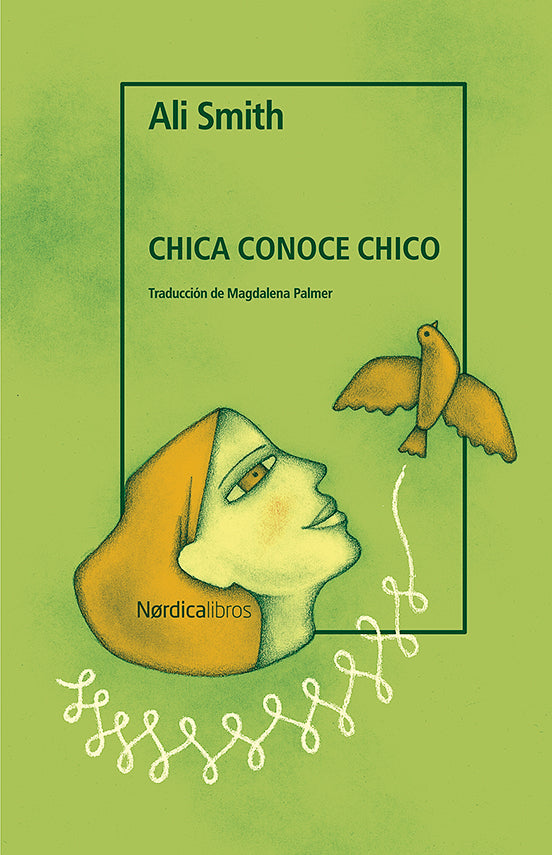 CHICA CONOCE CHICO - Ali Smith