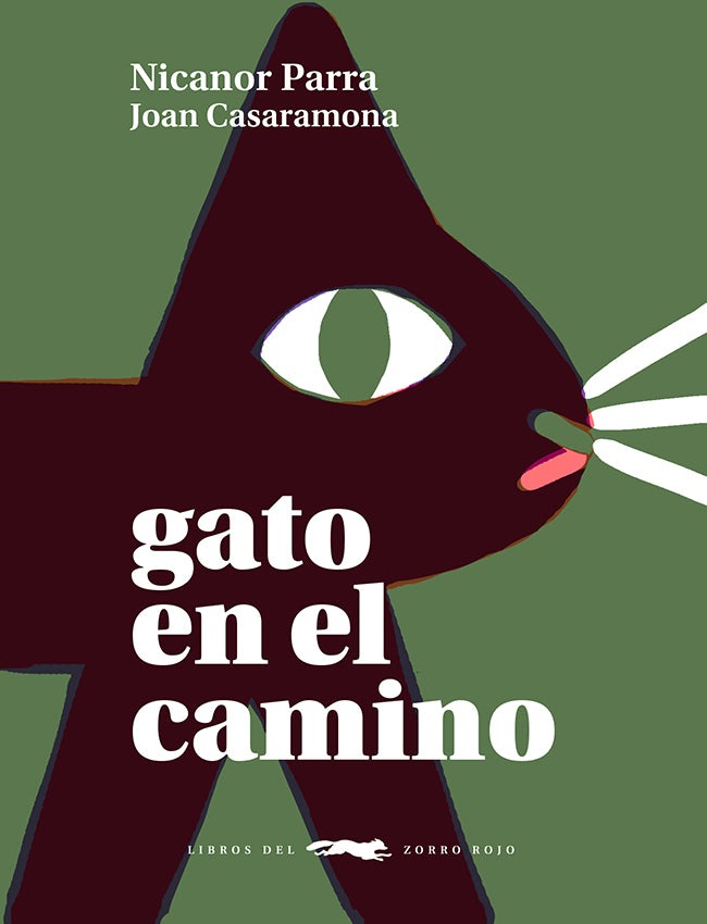 GATO EN EL CAMINO - Nicanor Parra