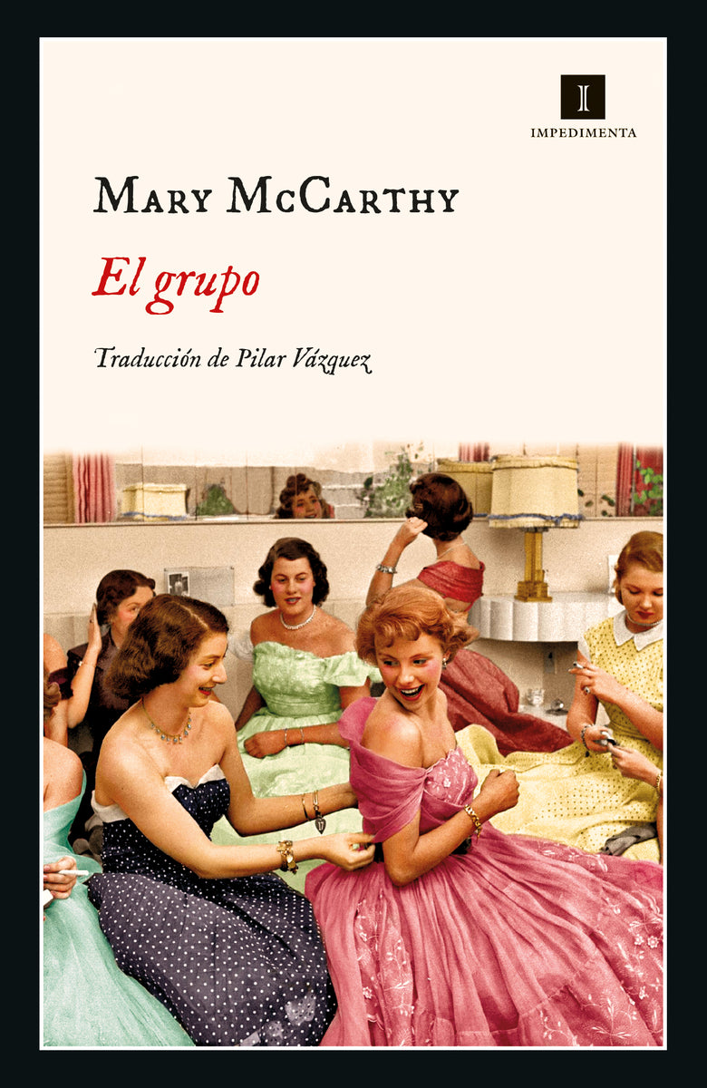 EL GRUPO - Mary McCarthy