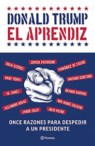 DONALD TRUMP: EL APRENDIZ - Varios autores