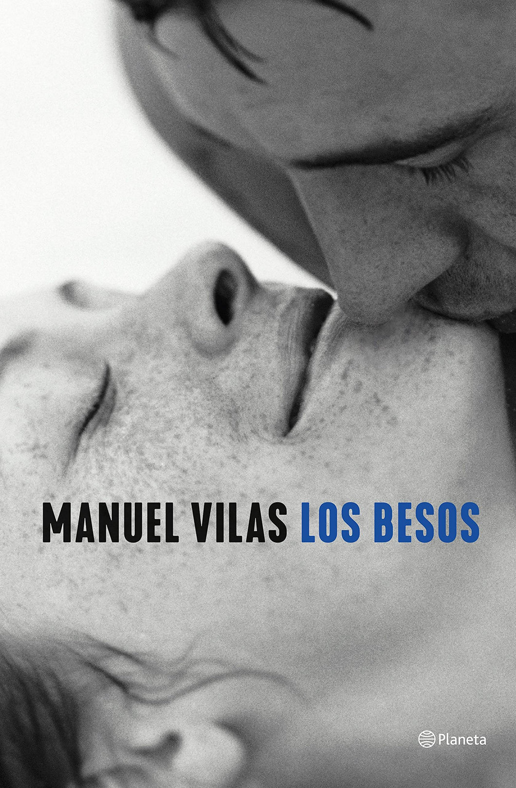 LOS BESOS - Manuel Vilas
