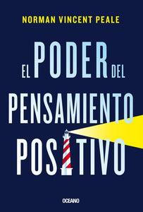 EL PODER DEL PENSAMIENTO POSITIVO - Norman Vnicent Peale