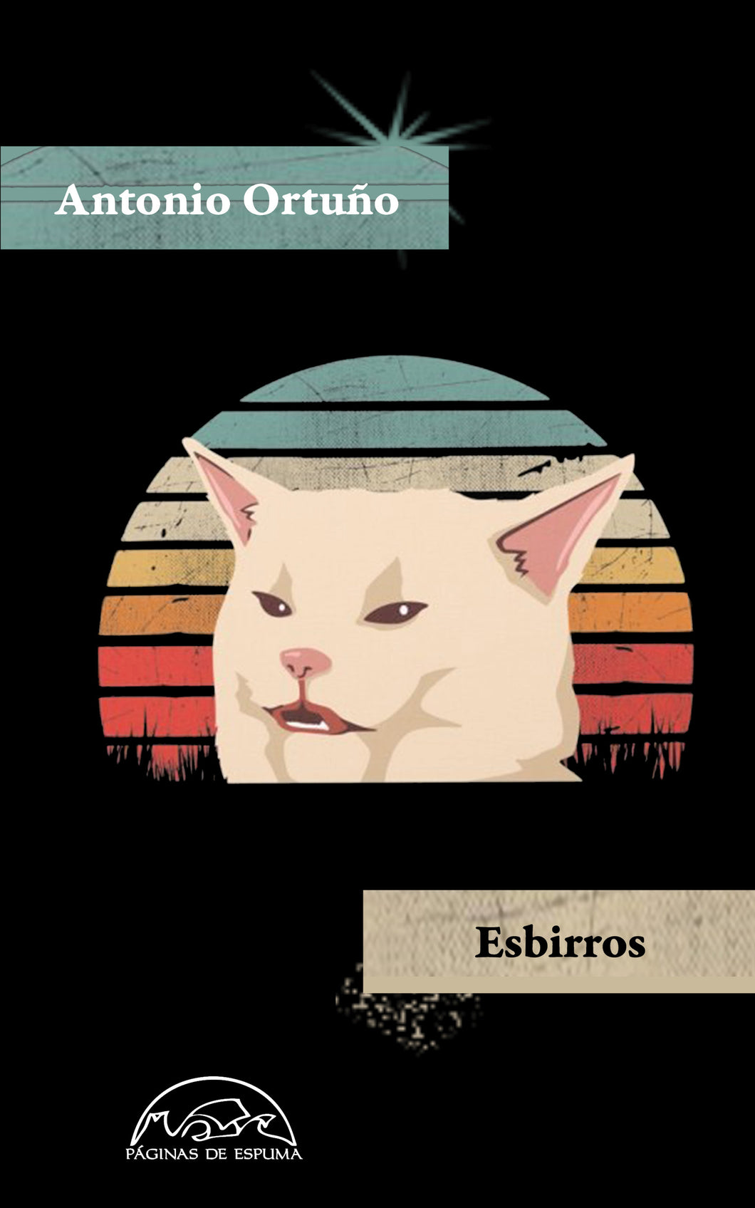 ESBIRROS - Antonio Ortuño