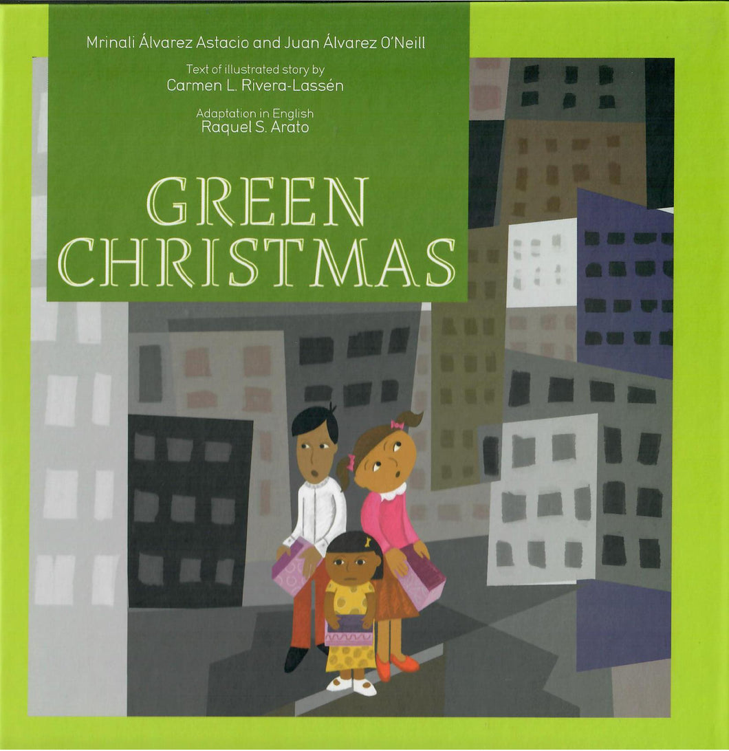 GREEN CHRISTMAS - Mrinali Álvarez Astacio y Juan Álvarez O'Neill