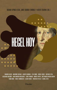 HEGEL HOY - Ricardo Espinoza, Jorge Eduardo Fernández y Alberto Toscano