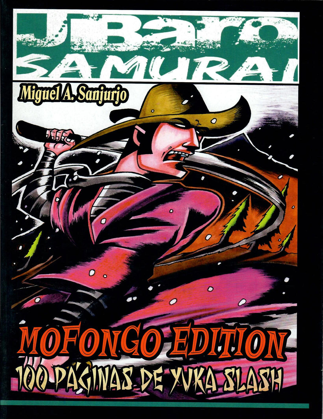 JÍBARO SAMURAI: MOFONGO EDITION - Miguel A. Sanjurjo