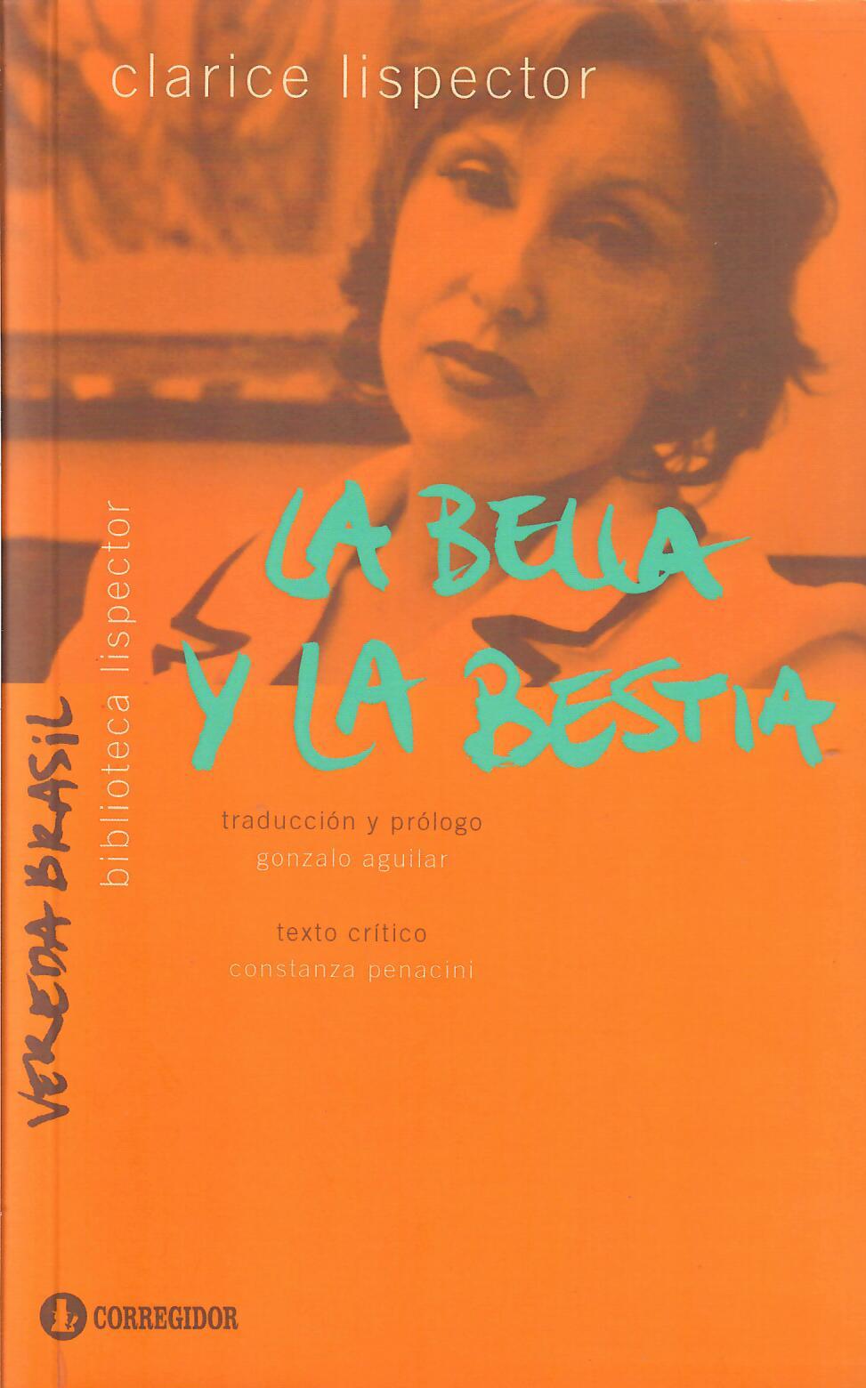LA BELLA Y LA BESTIA - Clarice Lispector