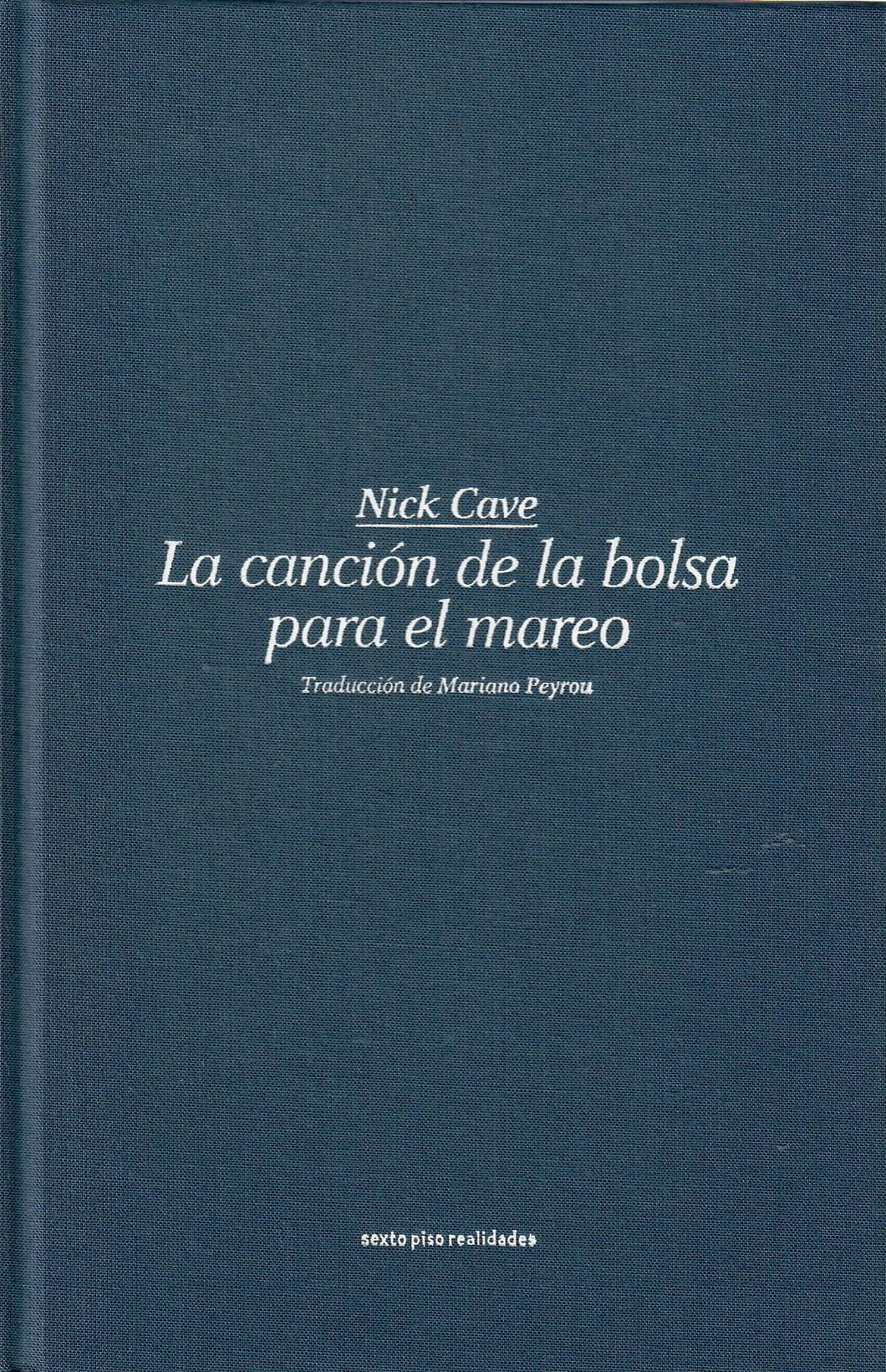 LA CANCIÓN DE LA BOLSA PARA MAREO - Nick Cave