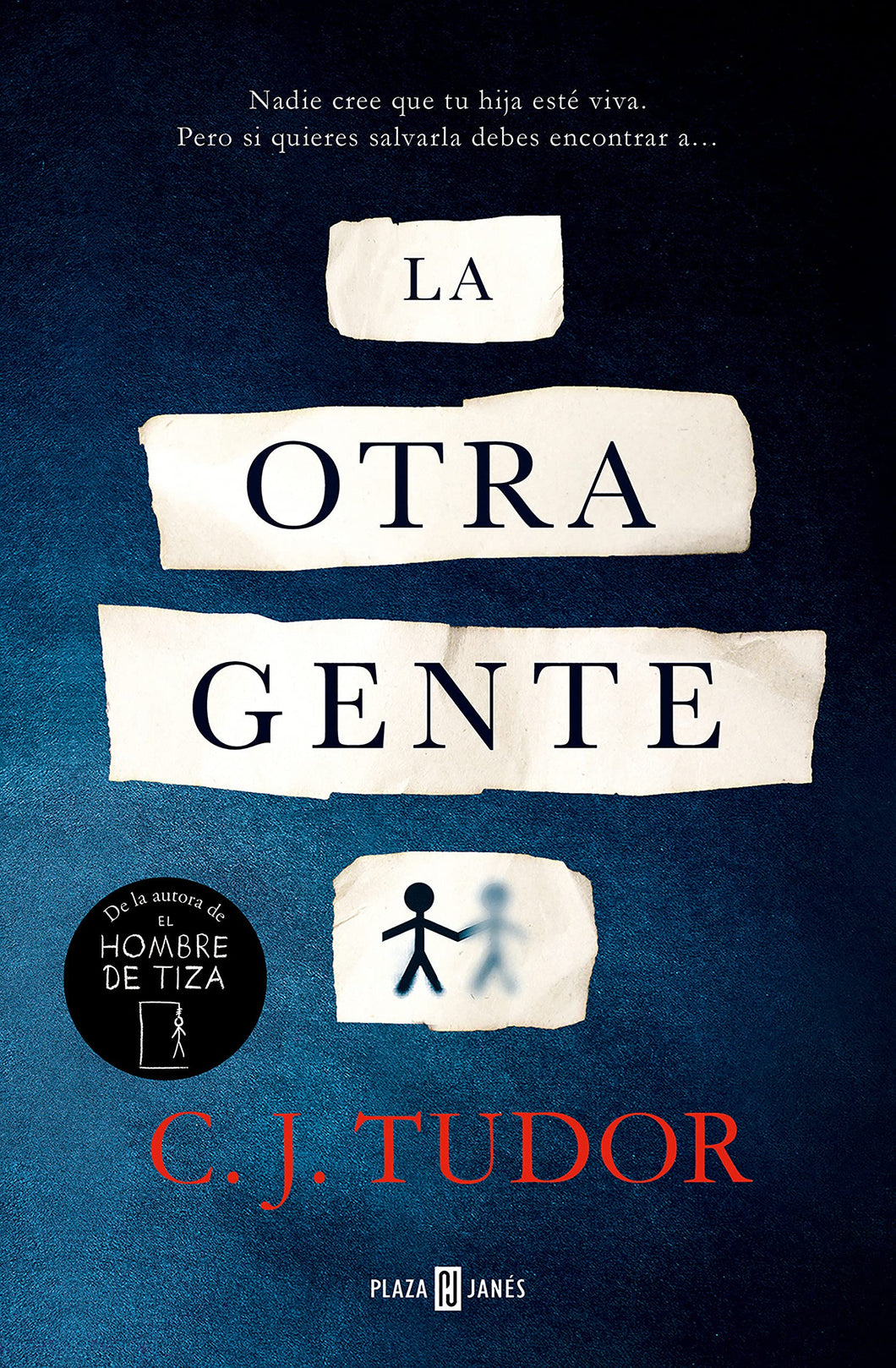 LA OTRA GENTE - C.J. Tudor