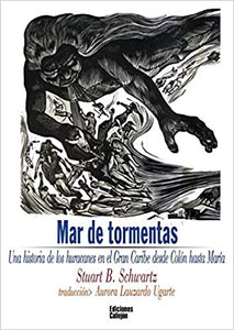 MAR DE TORMENTAS - Stuart B. Scwartz