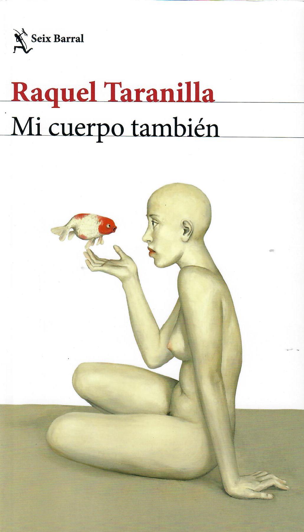 MI CUERPO TAMBIÉN -Raquel Taranilla