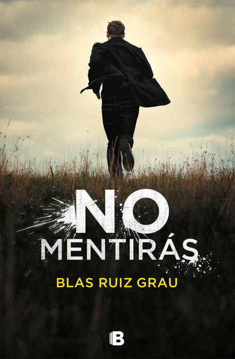 NO MENTIRÁS - Blas Ruiz Grau