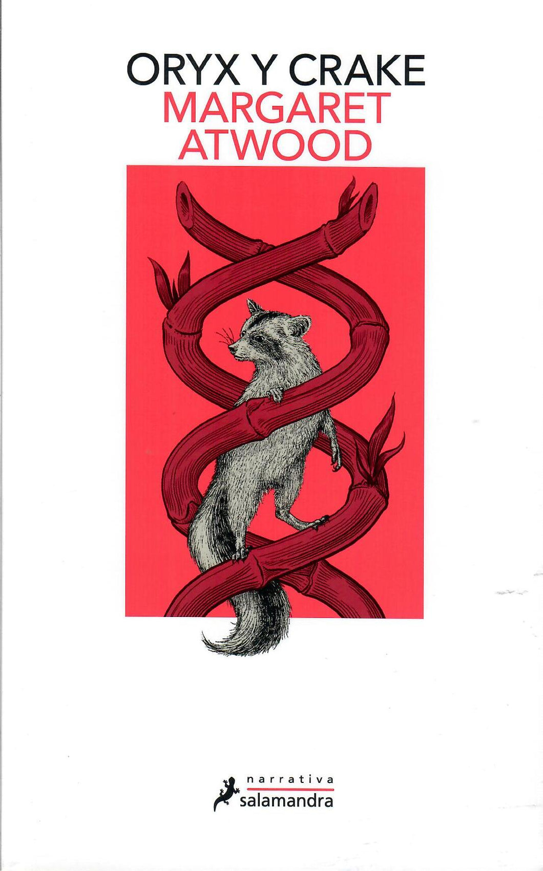 ORYX Y CRAKE - Margaret Atwood