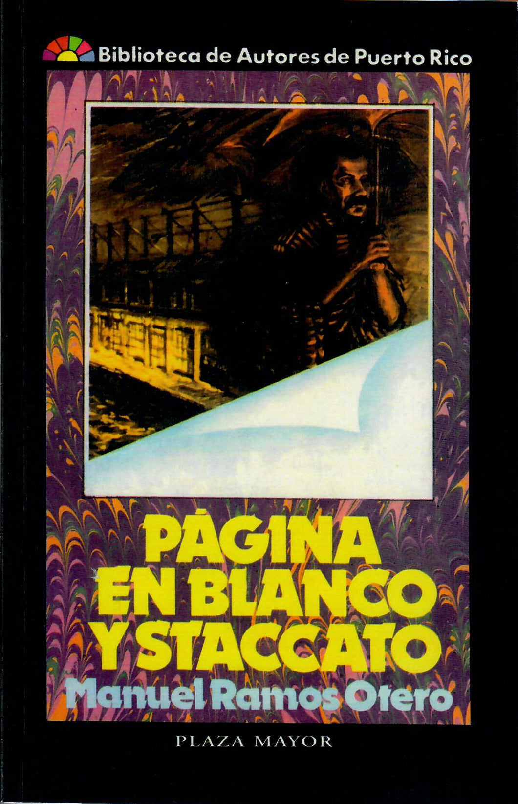 PÁGINA EN BLANCO Y STACCATO - Manuel Ramos Otero