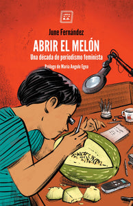 ABRIR EL MELÓN - June Fernández