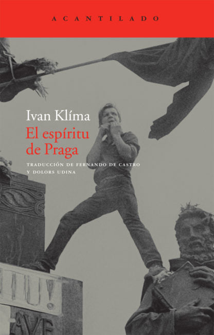 EL ESPÍRITU DE PRAGA - Ivan Klíma