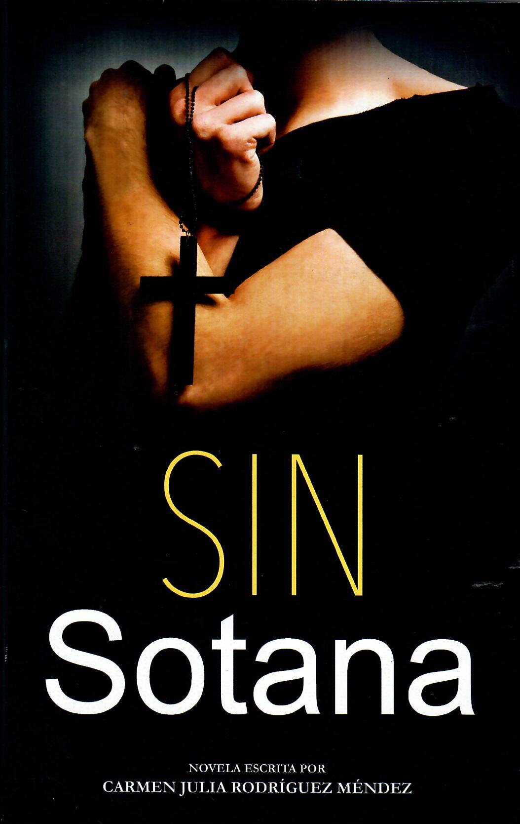 SIN SOTANA - Carmen Julia Rodríguez Méndez