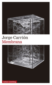 MEMBRANA - Jorge Carrión