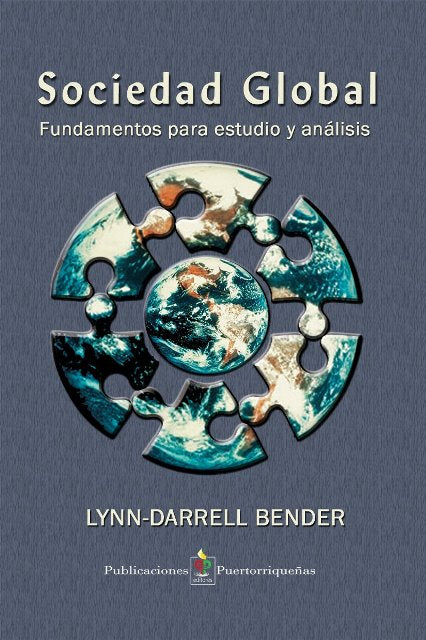SOCIEDAD GLOBAL - Lynn-Darrell Bender