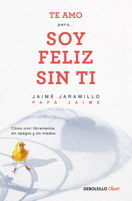 TE AMO PER... SOY FELIZ SIN TI - Jaime Jaramillo