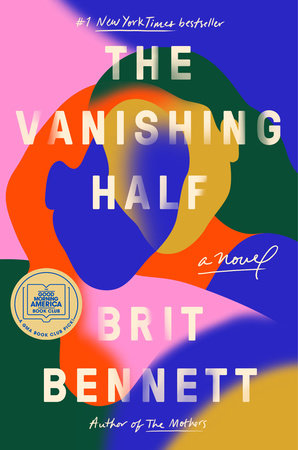 THE VANISHING HALF - Brit Bennett