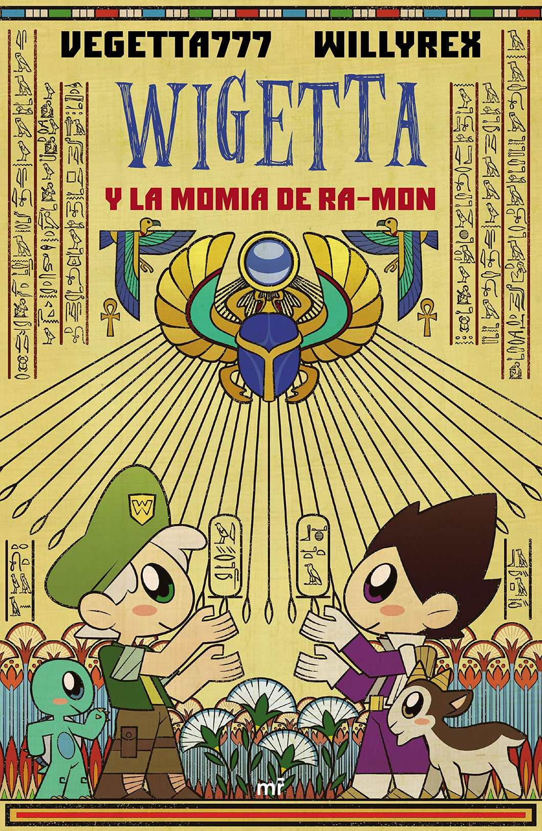 WIGETTA Y LA MOMIA DE RA-MON - Vegetta777 y Willyrex