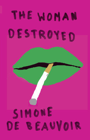 THE WOMAN DESTROYED - Simone De Beauvoir