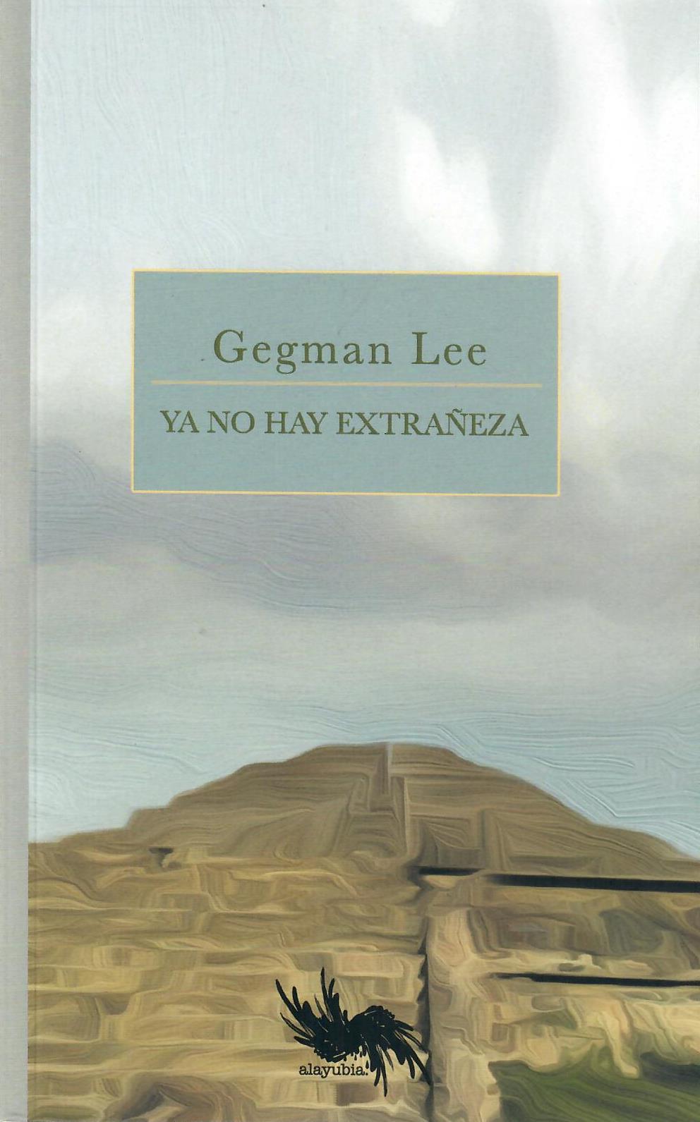 YA NO HAY EXTRAÑEZA - Gegman Lee