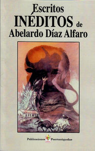 ESCRITOS INÉDITOS - Abelardo Díaz Alfaro