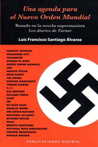 UNA AGENDA PARA EL NUEVO ORDEN MUNDIAL - Luis Francisco Santiago Álvarez