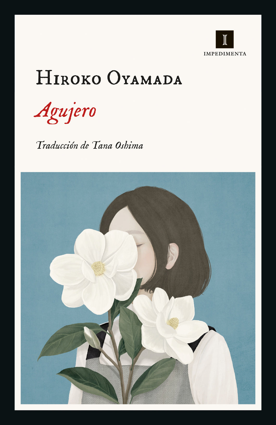 AGUJERO - Hiroko Oyamada