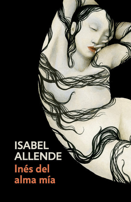 INÉS DEL ALMA MÍA - Isabel Allende – Libreria Laberinto