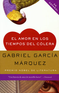 EL AMOR EN LOS TIEMPOS DEL CÓLERA - Gabriel García Márquez