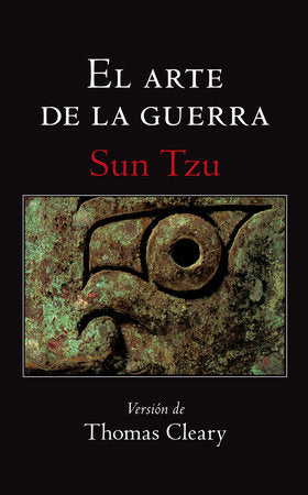 EL ARTE DE LA GUERRA - Sun Tzu / Edición de Thomas Cleary