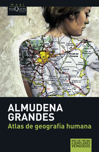 ATLAS DE GEOGRAFÍA HUMANA - Almudena Grandes