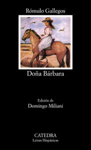 DOÑA BÁRBARA - Rómulo Gallegos