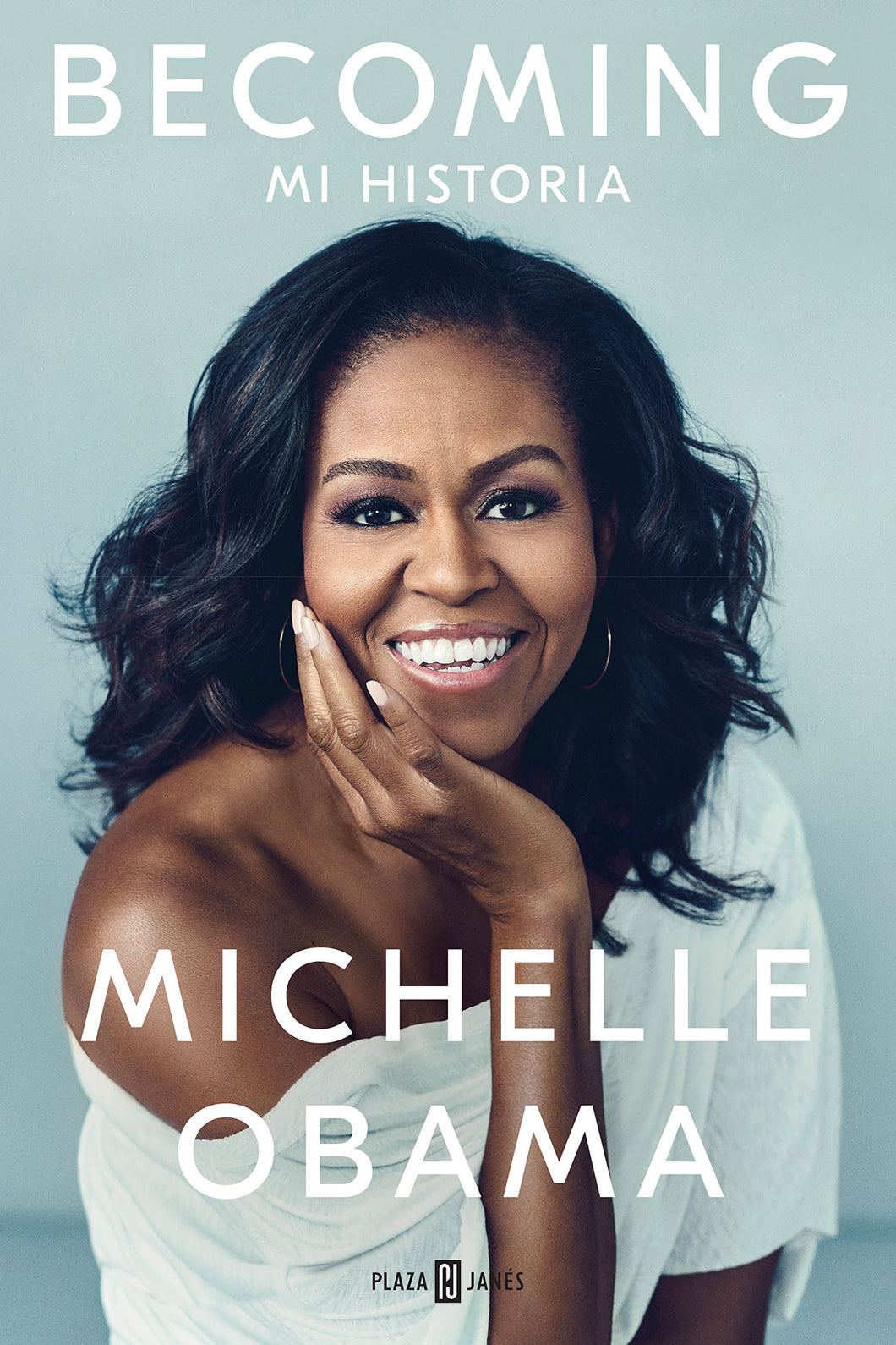BECOMING: MI HISTORIA - Michelle Obama