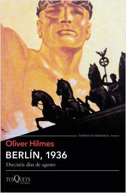 BERLIN, 1936 - Oliver Hilmes