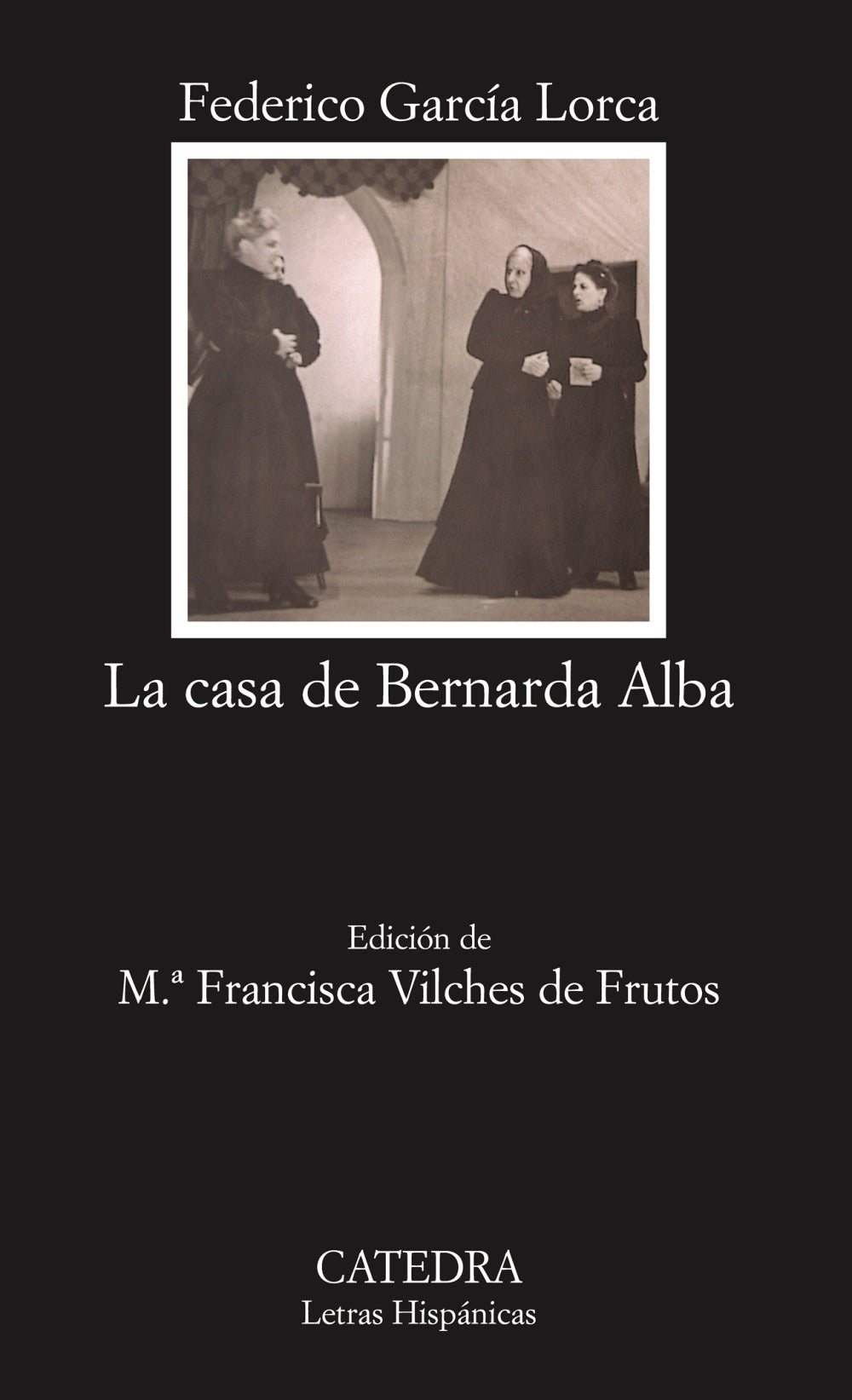 LA CASA DE BERNARDA ALBA - Federico García Lorca
