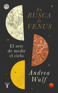 EN BUSCA DE VENUS - Andrea Wulf
