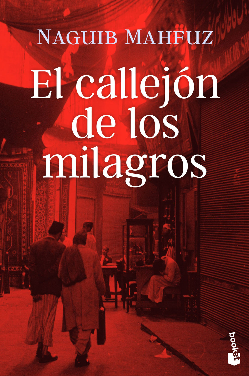 EL CALLEJÓN DE LOS MILAGROS - Naguib Mahfuz