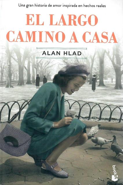 EL LARGO CAMINO A CASA - Alan Hlad