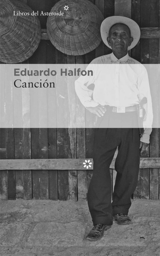 CANCIÓN - Eduardo Halfon