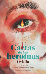 CARTAS DE LAS HEROÍNAS - Ovidio