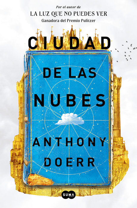 CIUDAD DE LAS NUBES - Anthony Doerr