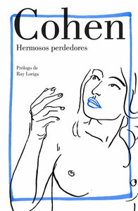 HERMOSOS PERDEDORES - Leonard Cohen