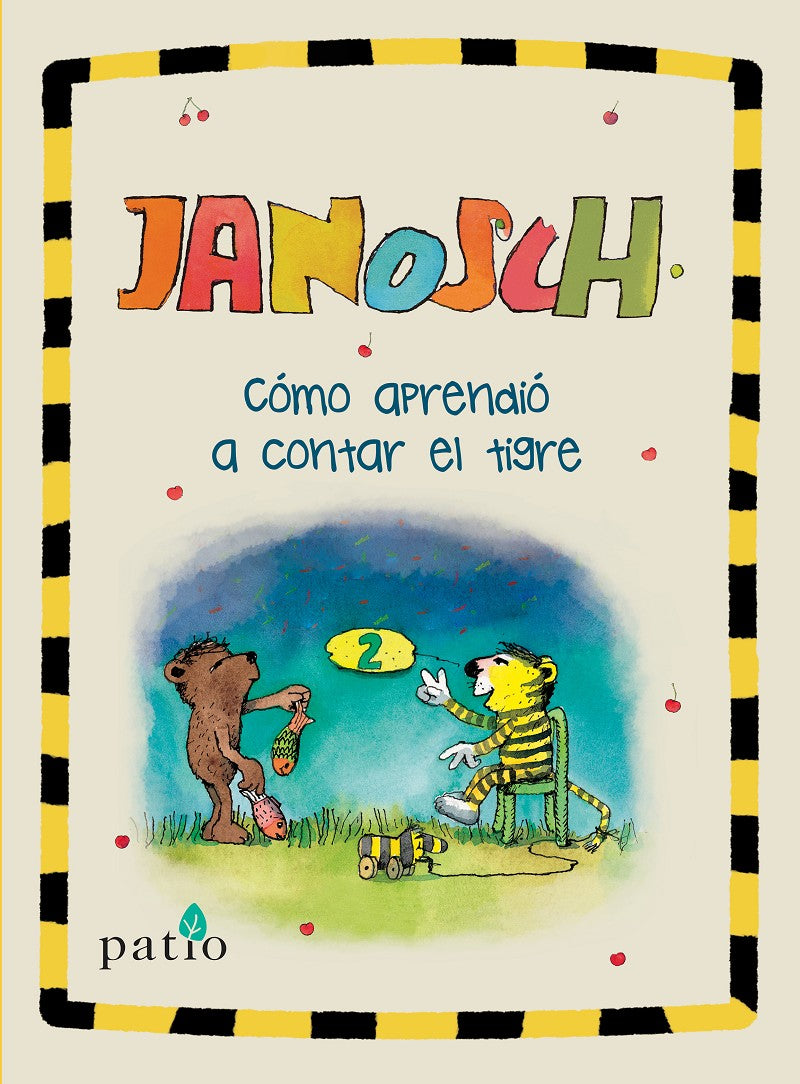 CÓMO APRENDIÓ A CONTAR EL TIGRE - Janosch